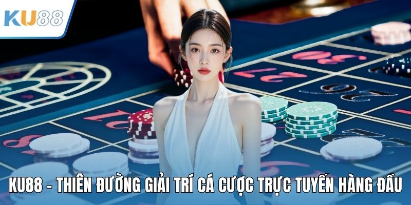Ku88 - Sân Chơi Đáng Tin Cậy Hay Rủi Ro?