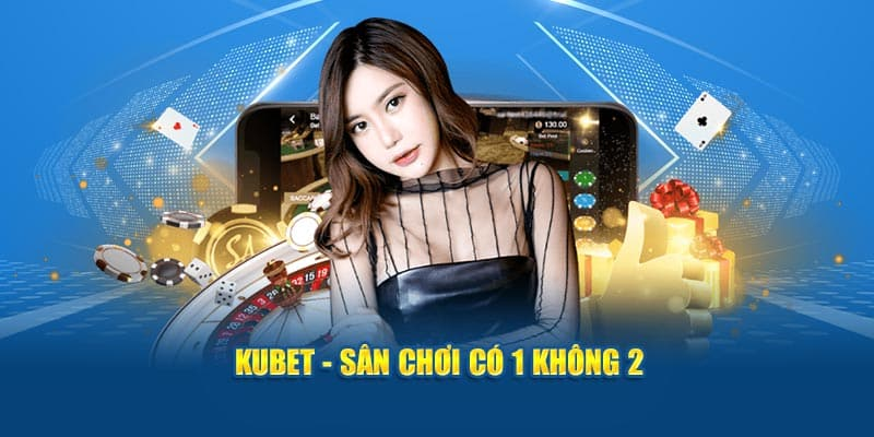KUBET Chính Thức - Cách Phân Biệt Với Trang Giả Mạo Mới Nhất